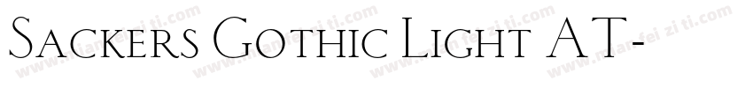 Sackers Gothic Light AT字体转换